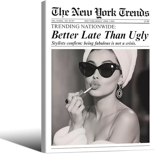 FuSatisYilife Trendy Newspaper Framed Posters Better Late Than Ugly Wall Art
