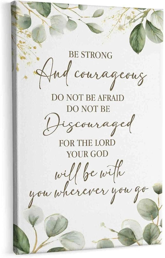 HIWX Christian Inspirational Wall Decor, Be Strong and Courageous Bible Verses