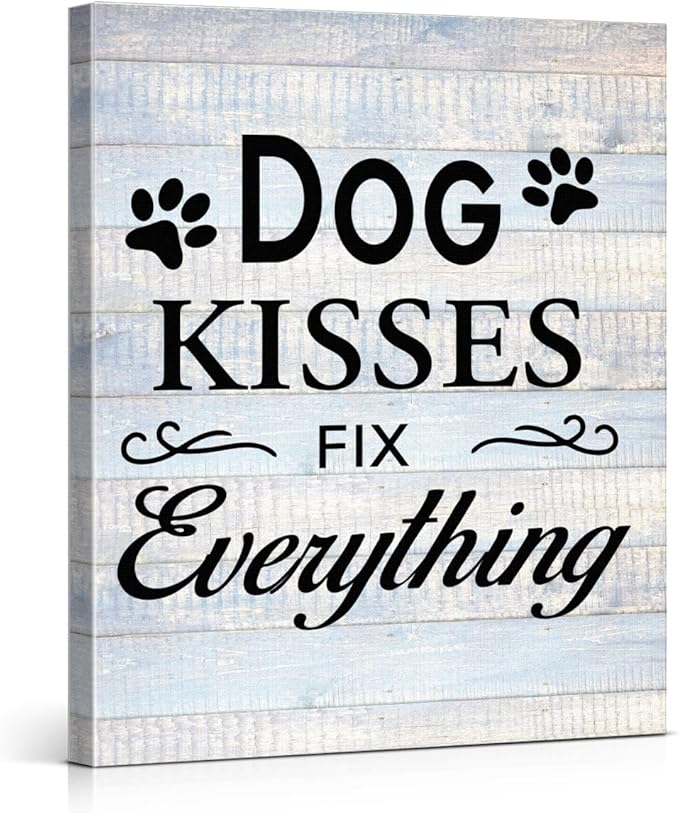 Funny Farmhouse Dog Canvas Wall Art Decor Dog Kisses Fix Everything Rustic Sign