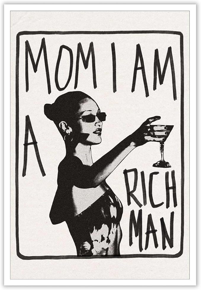 Liyark Mom I Am A Rich Man Aesthetic Retro Music Goblet Poster Feminist canvas