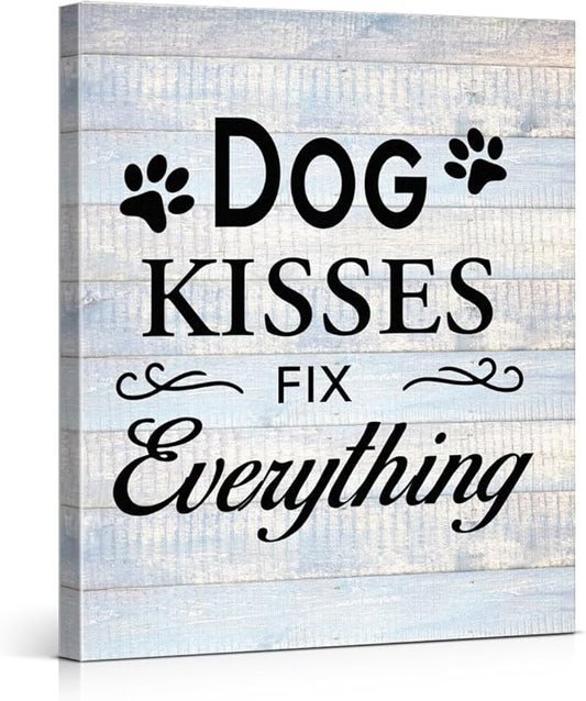 Funny Farmhouse Dog Canvas Wall Art Decor Dog Kisses Fix Everything Rustic Sign