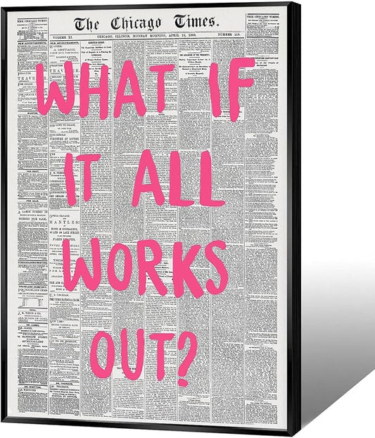 Liyark Retro Trendy Newspaper Canvas Wall Art 'What If All Works Out' Poster