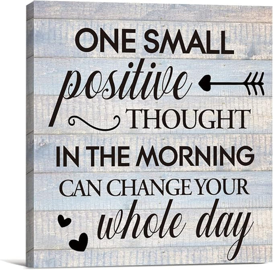 Inspirational Farmhouse Canvas Print Wall Art Decor One Small Positive Thought