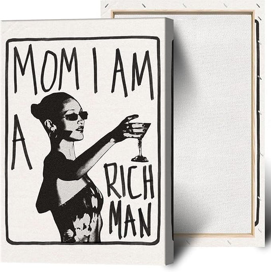 Mom I Am A Rich Man Aesthetic Retro Music Goblet Poster Feminist canvas Wall