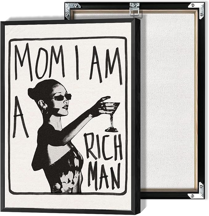 Mom I Am A Rich Man Aesthetic Retro Music Goblet Poster Feminist canvas Wall